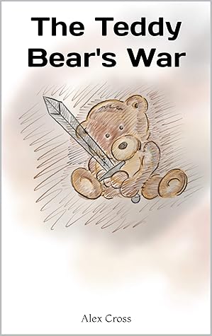 The Teddy Bear's War