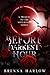 Before the Darkest Hour (So...