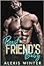 Best Friend's Baby (Make He...