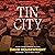 Tin City (The Twin Cities PI Mac McKenzie Novels, Book 2)