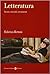 Letteratura. Teoria, metodo, strumenti by Federico Bertoni