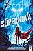 Süpernova (Renegades, #3)