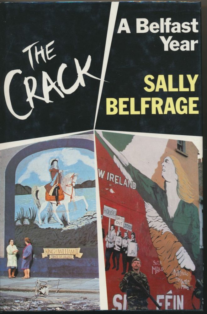 The Crack: A Belfast Year (Paperback)