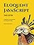 Eloquent JavaScript by Marijn Haverbeke