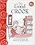 The Good Crook by Veronica Freeman Ellis