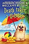 Death Takes a Hol...