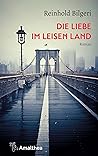 Die Liebe im leis...