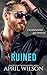 Ruined (McIntyre Security Bodyguard #6)