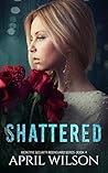 Shattered