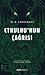Cthulhu'nun Çağrısı (Toplu Eserler, #6)