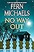 No Way Out (Wheeler Publishing Large Print Hardcover)