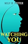 Watching you: Ste...