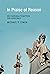 In Praise of Reason: Why Rationality Matters for Democracy