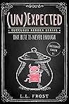 (un)Expected (Succubus Reborn #1; Succubus Harem, #44)