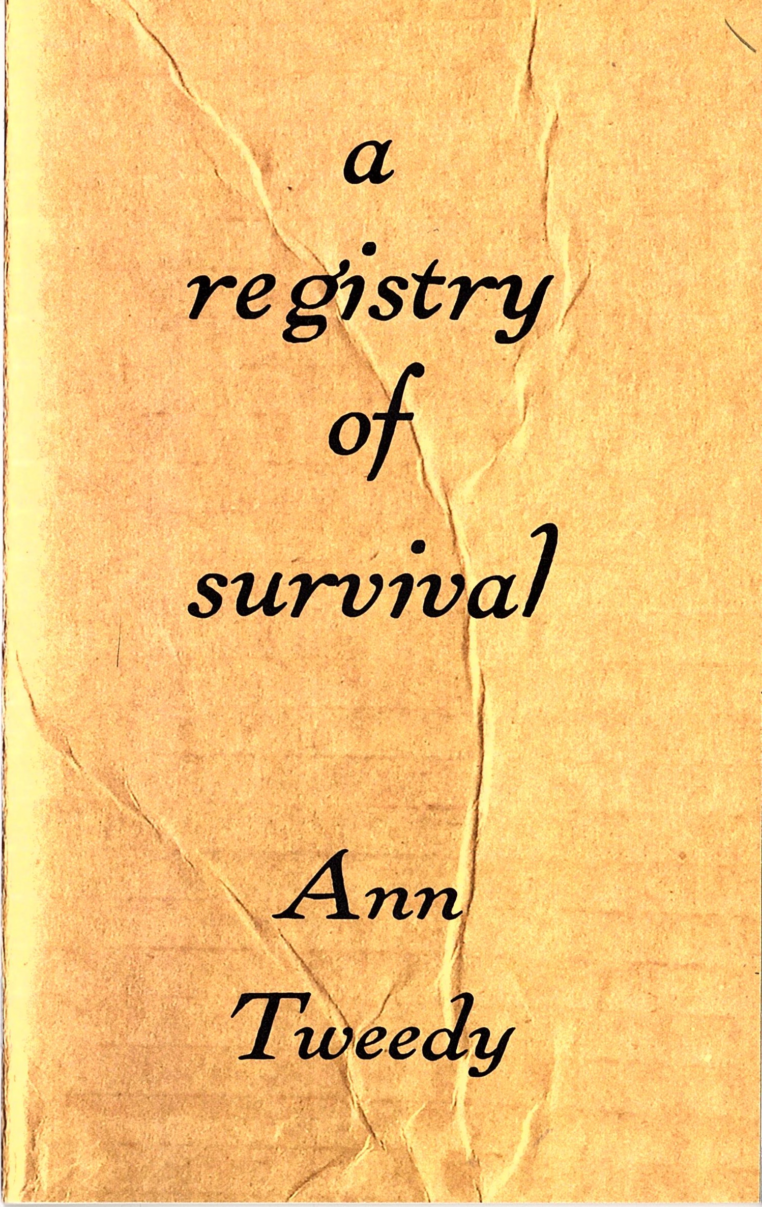 A Registry of Survival