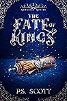 The Fate of Kings (Ambrosia Royals, #2)