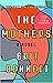 The Mothers by Brit Bennett