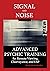 Signal and Noise: Advanced ...