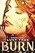Burn: A Dystopian Lesbian R...