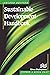 Sustainable Development Handbook, Second Edition by Stephen A. Roosa