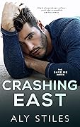 Crashing East