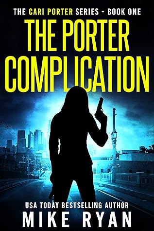 The Porter Complication (Cari Porter #1)
