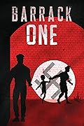 Barrack One: A Holocaust Story
