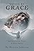 Saved by Grace: Spiritual P...