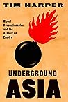 Underground Asia:...