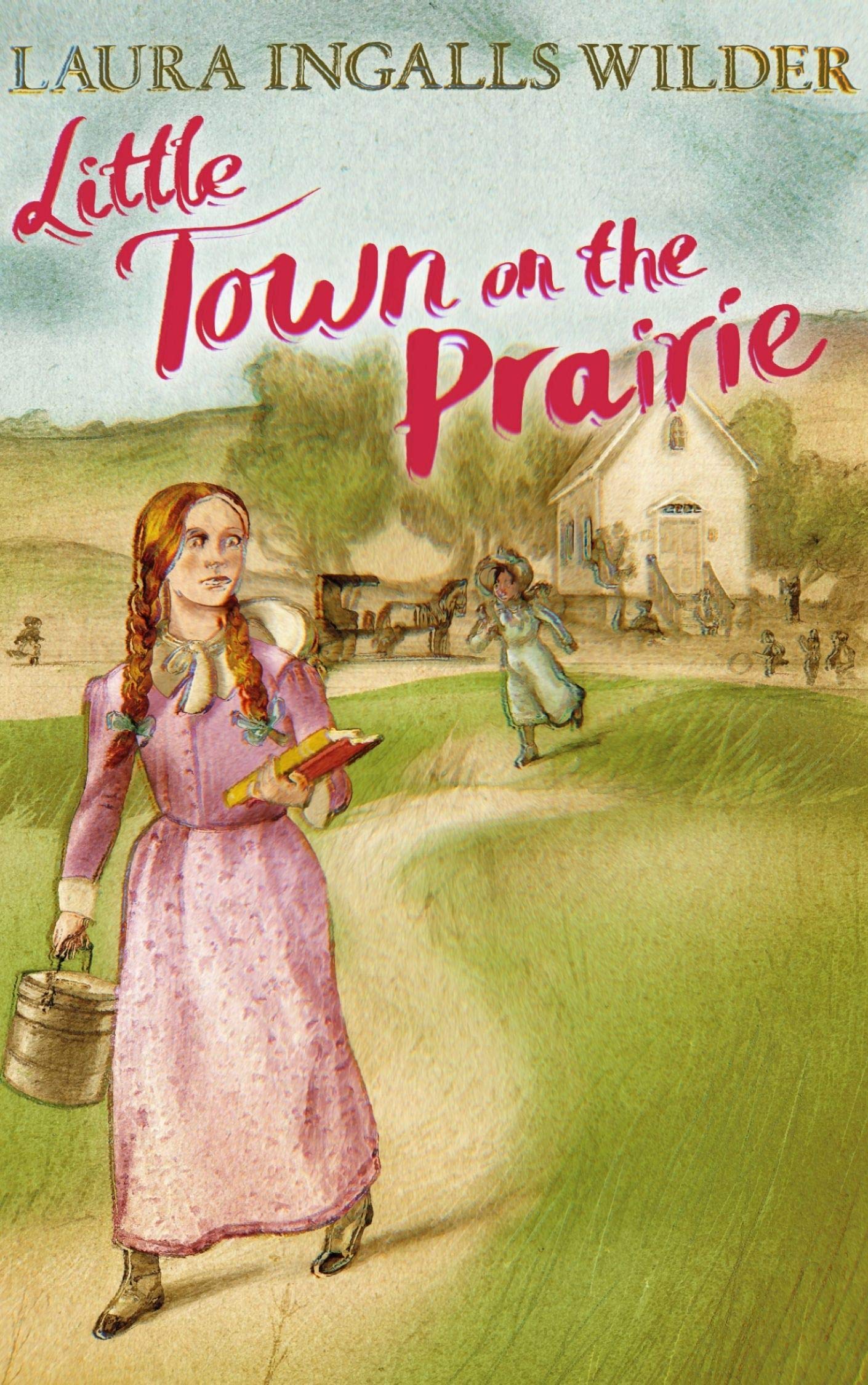 Little Town On The Prairie