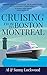 Cruising from Boston to Montreal by Sunny Lockwood