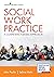 Social Work Practice: A Competency-Based Approach