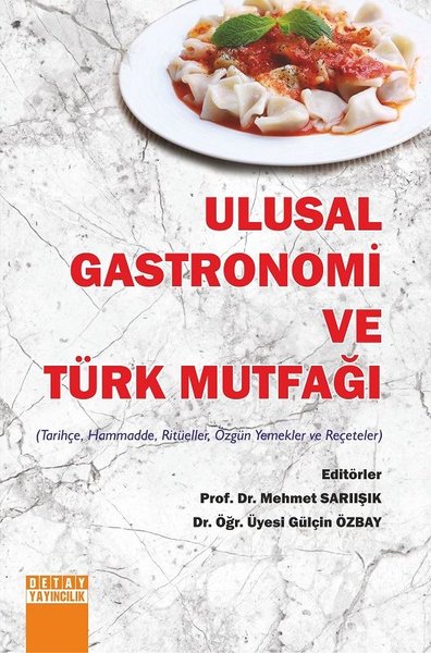 Ulusal Gastronomi ve Türk Mutfağı