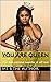 you are QUEEN by Ms. B