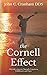 The Cornell Effect by John C. Cranham DDS