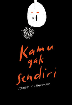 Kamu Gak Sendiri (Paperback)