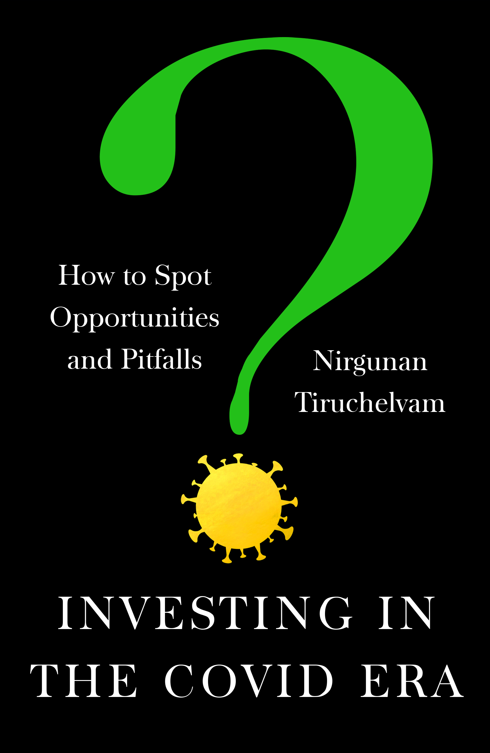 Investing in the COVID Era
