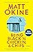 Being Black 'n Chicken, and Chips by Matt Okine
