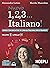 NUOVO 1,2,3...ITALIANO!. by Alessandra Latino