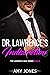 Dr. Lawrence's Indiscretion...