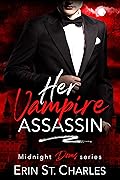 Her Vampire Assassin