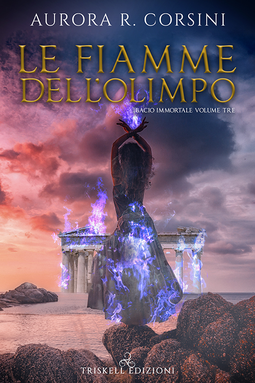 Le Fiamme dell'Olimpo (Bacio Immortale, #3)