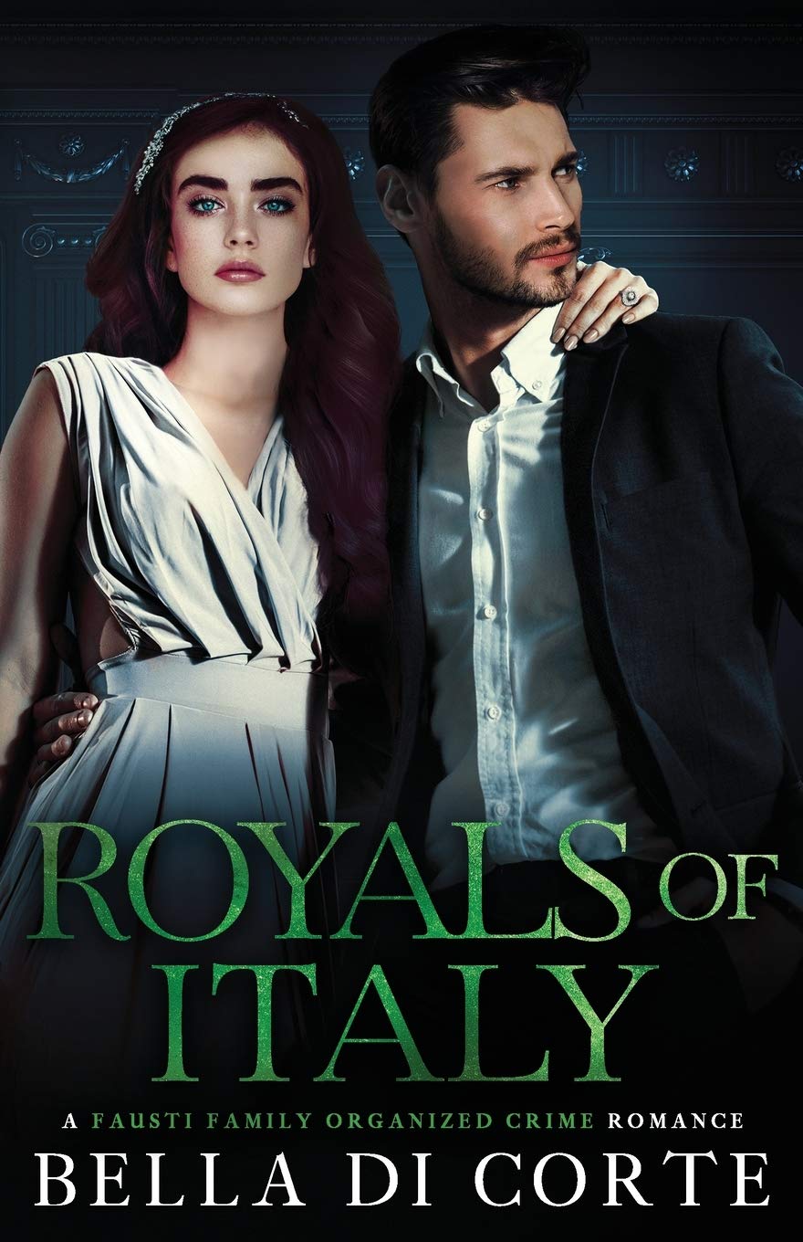 Royals of Italy (The Fausti Family, #3)