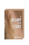 A Lullaby in the Desert by Mojgan Azar