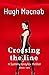 Crossing the Line (Sammy Gr...
