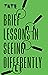 Tate: Brief Lessons in Seeing Differently