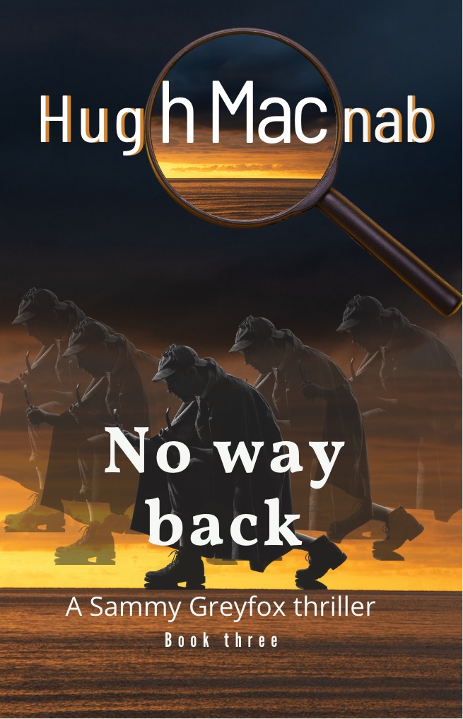 No Way Back (Sammy Greyfox Book 3)