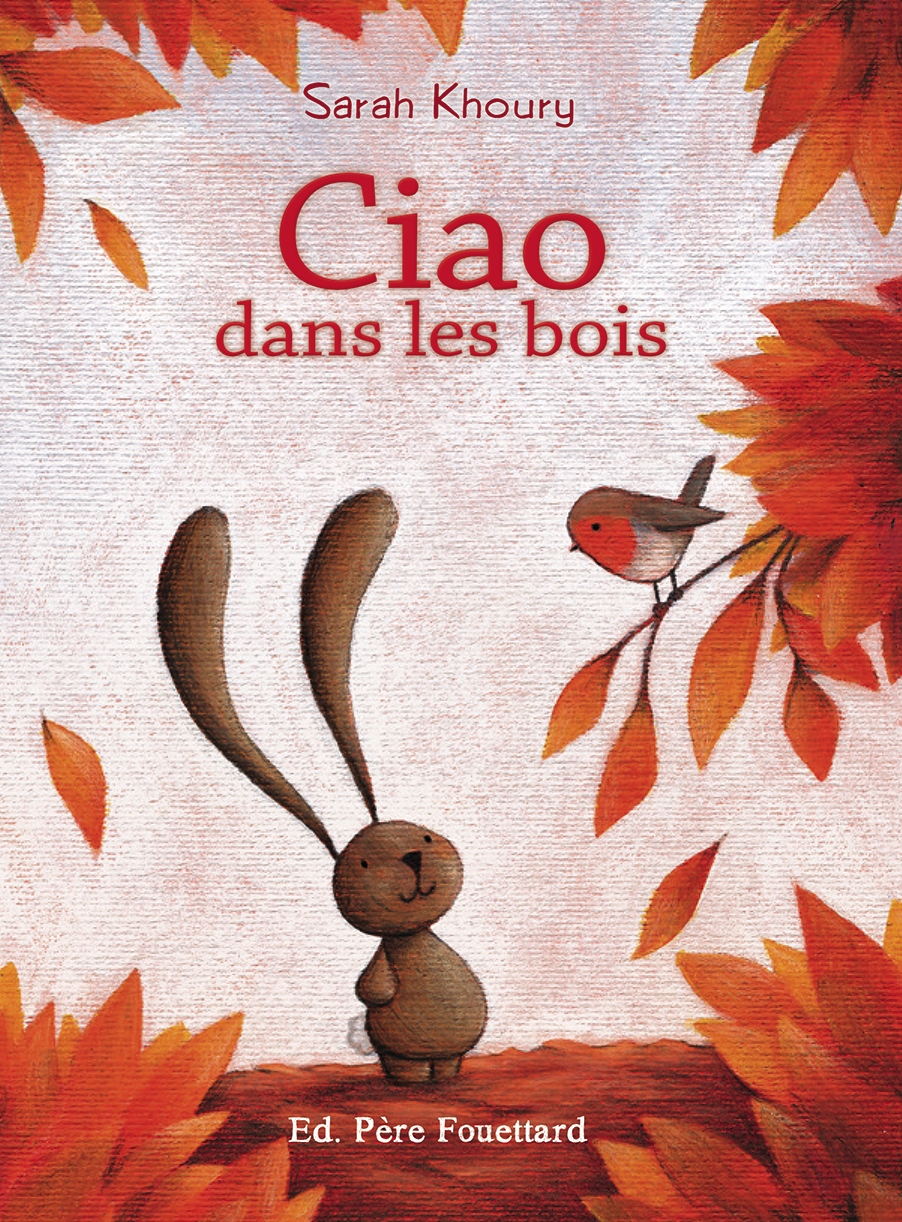 Ciao dans les bois (Hardcover)