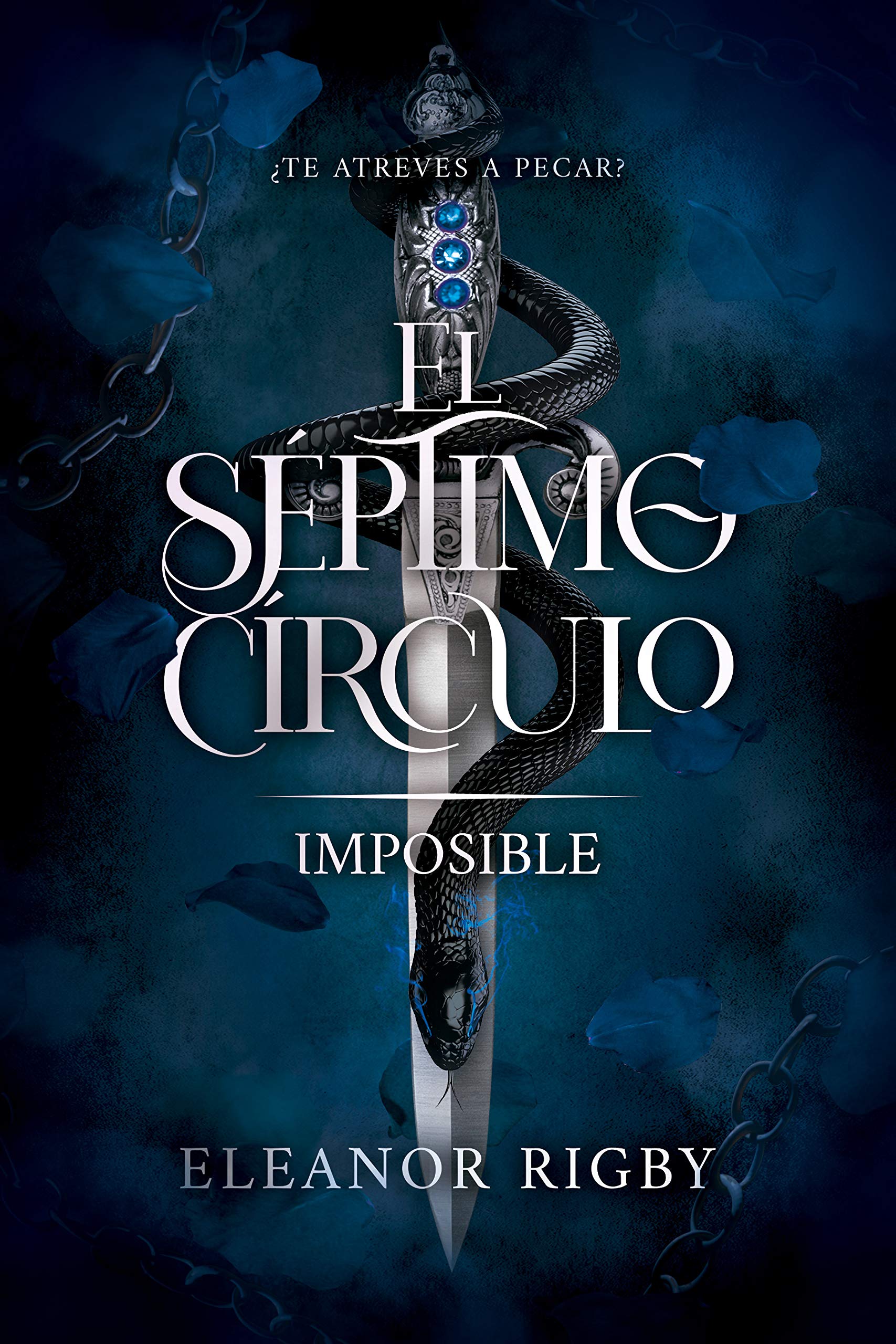 Imposible: ¿Te atreves a pecar? (El Séptimo Círculo #1)