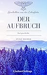 Der Aufbruch by Antje Bremer